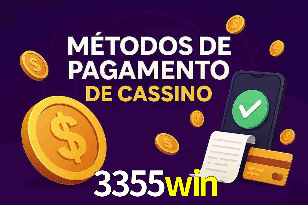 Métodos de Pagamento no 3355win
